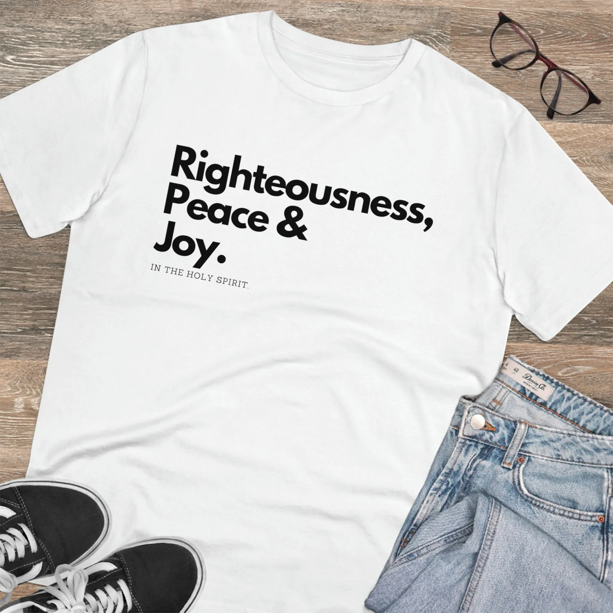 Righteousness, Peace & Joy T-shirt -